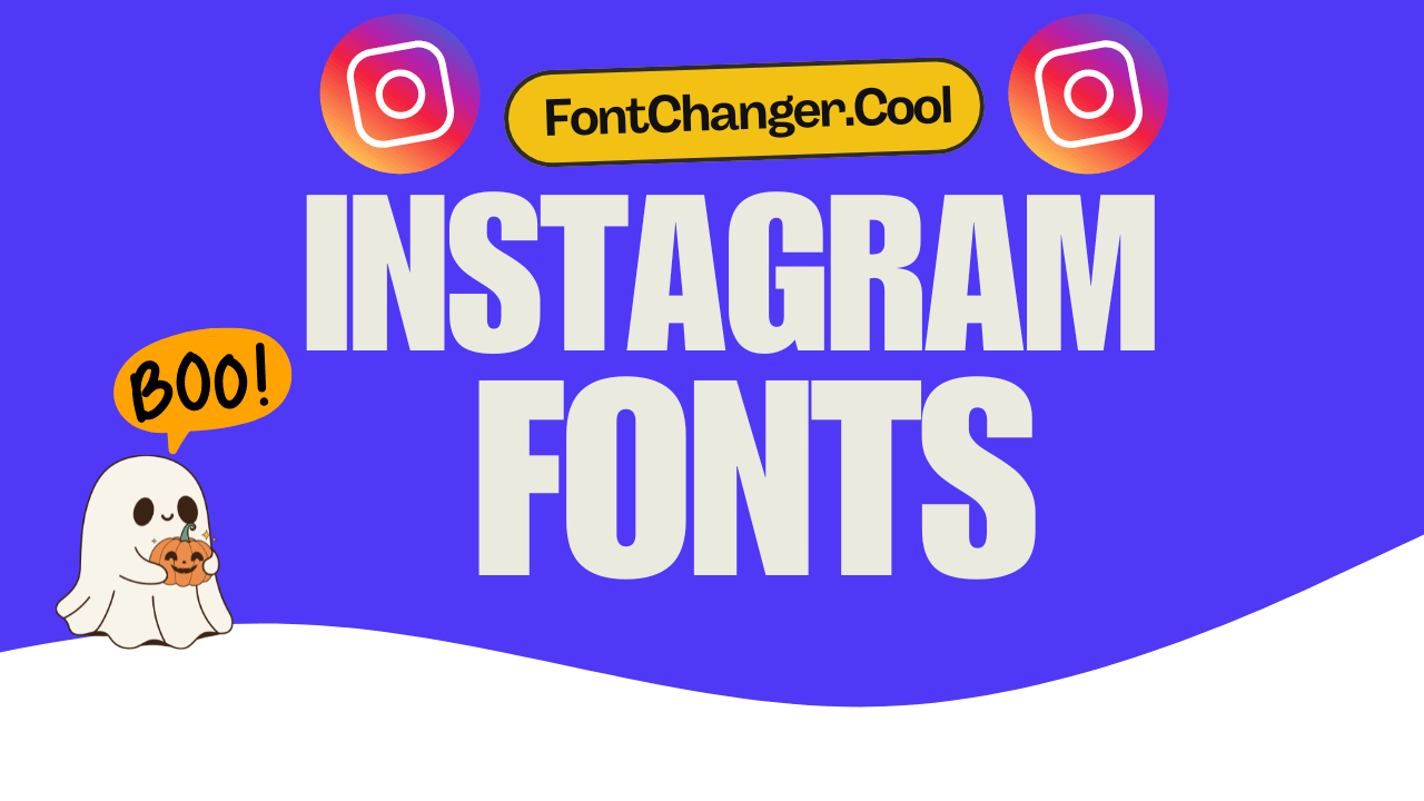 Instagram Fonts